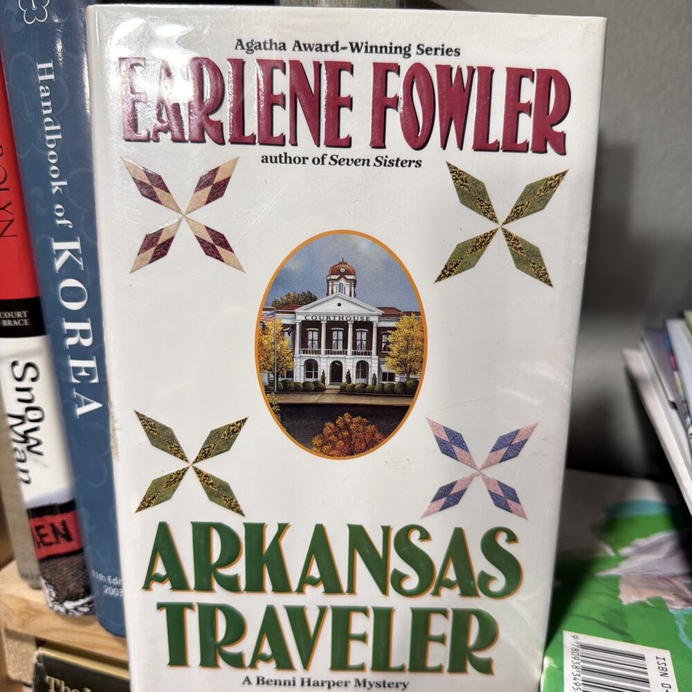 Arkansas Traveler‎ by Earlene Fowler (2001, Hardcover) Signed